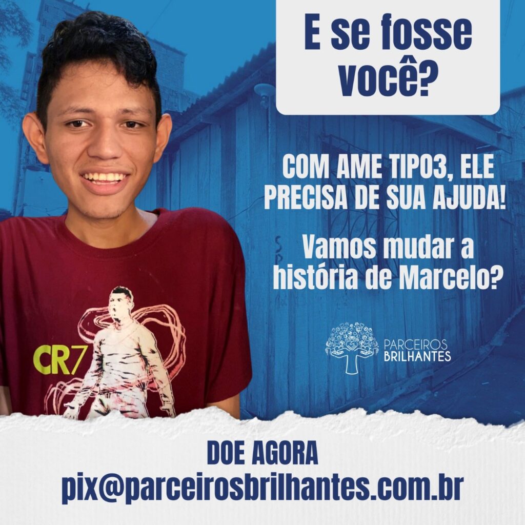 Parceiros Brilhantes lança campanha para ajudar jovem com AME tipo 3